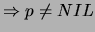 $ \Rightarrow p \neq NIL $