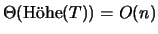 $\Theta(\textrm{H\uml ohe}(T)) = O(n)$